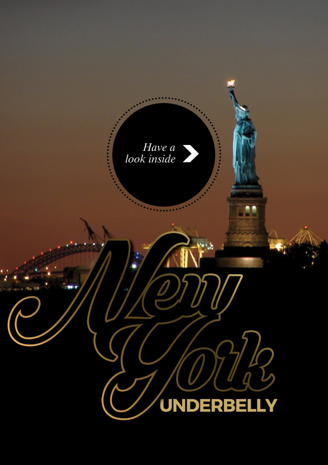 New York Underbelly