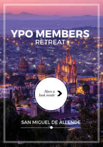 YPO Members Retreat San Miguel De Allende